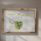 DON'T LEAF ME - KLEX ART