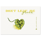 DON'T LEAF ME - KLEX ART