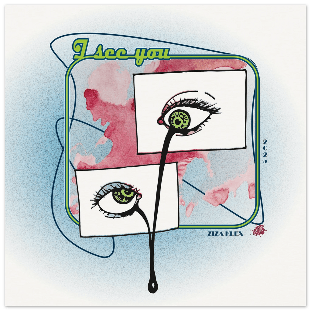 I SEE YOU - KLEX ART