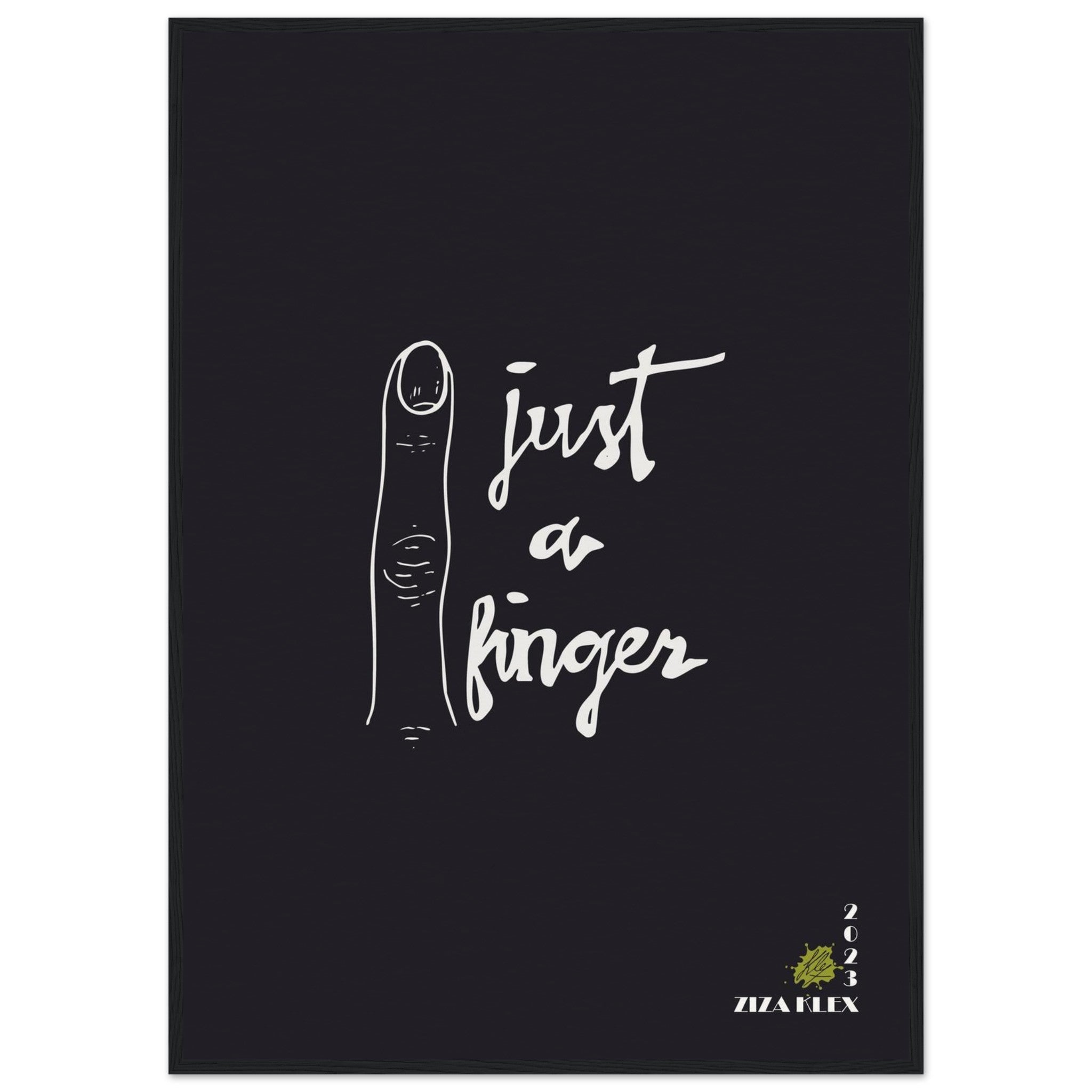 JUST A FINGER *black* - KLEX ART