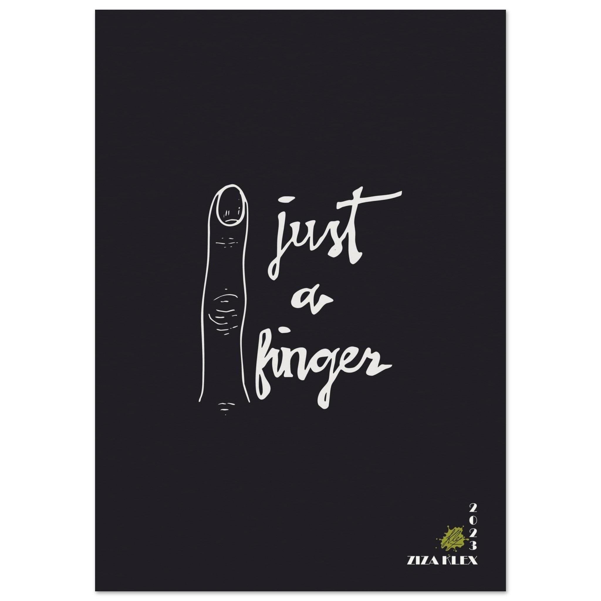 JUST A FINGER *black* - KLEX ART