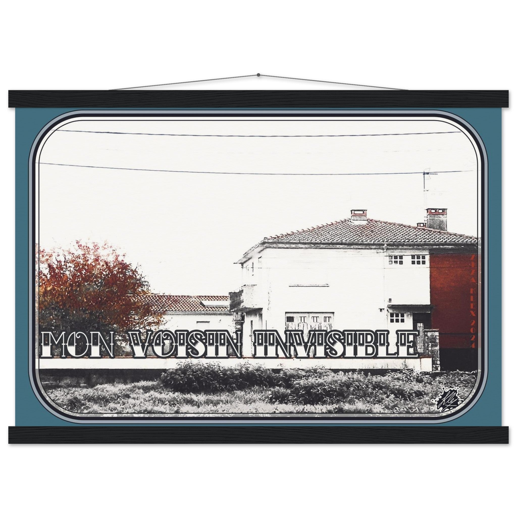 MON VOISIN INVISIBLE - KLEX ART