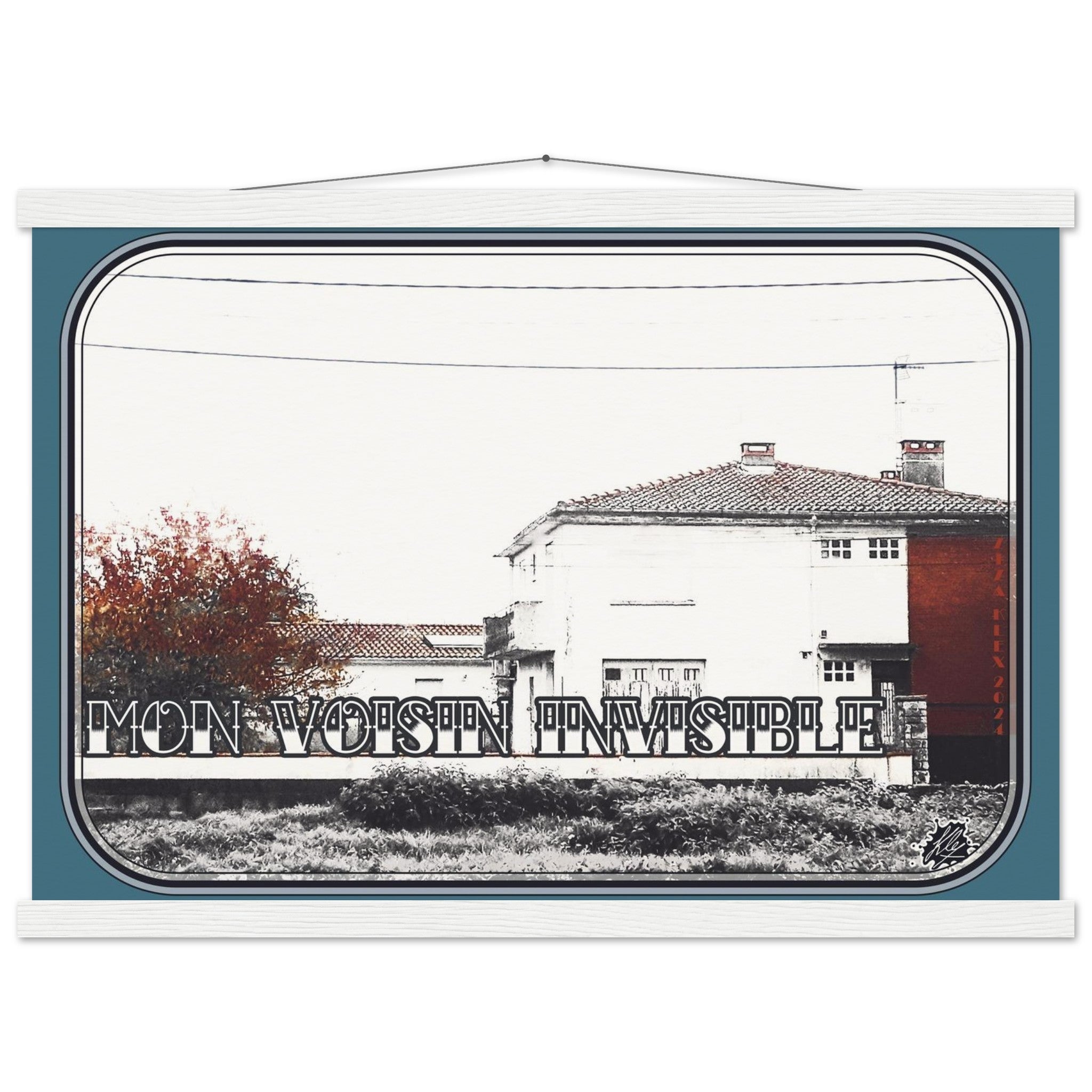 MON VOISIN INVISIBLE - KLEX ART