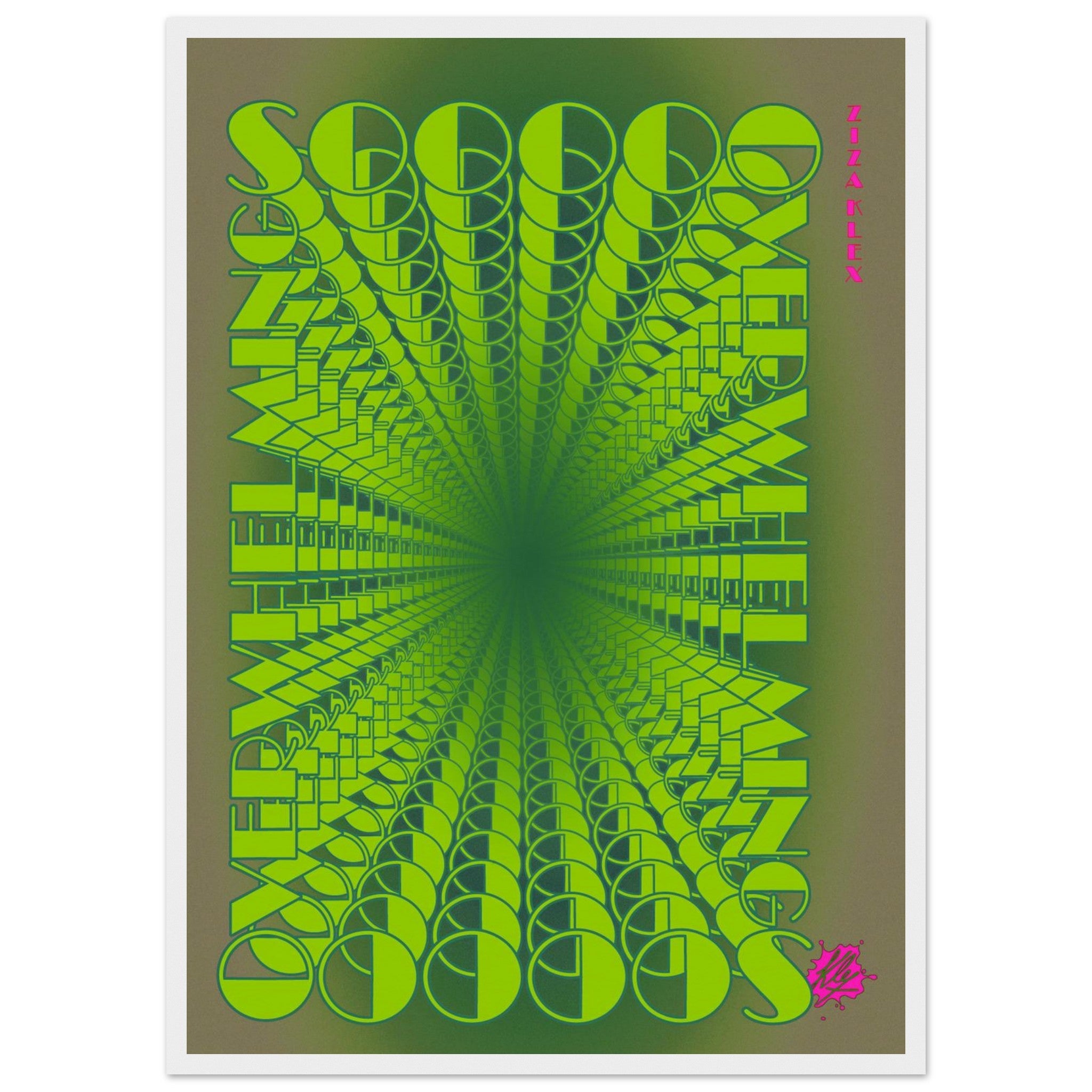 SO OVERWHELMING *green* - KLEX ART