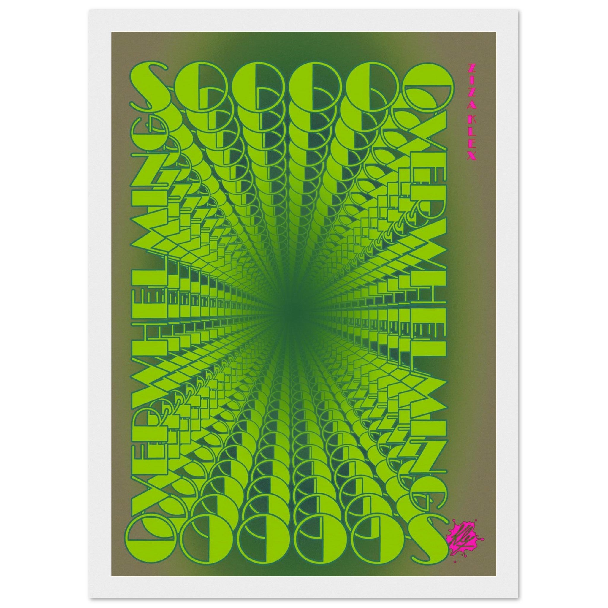 SO OVERWHELMING *green* - KLEX ART