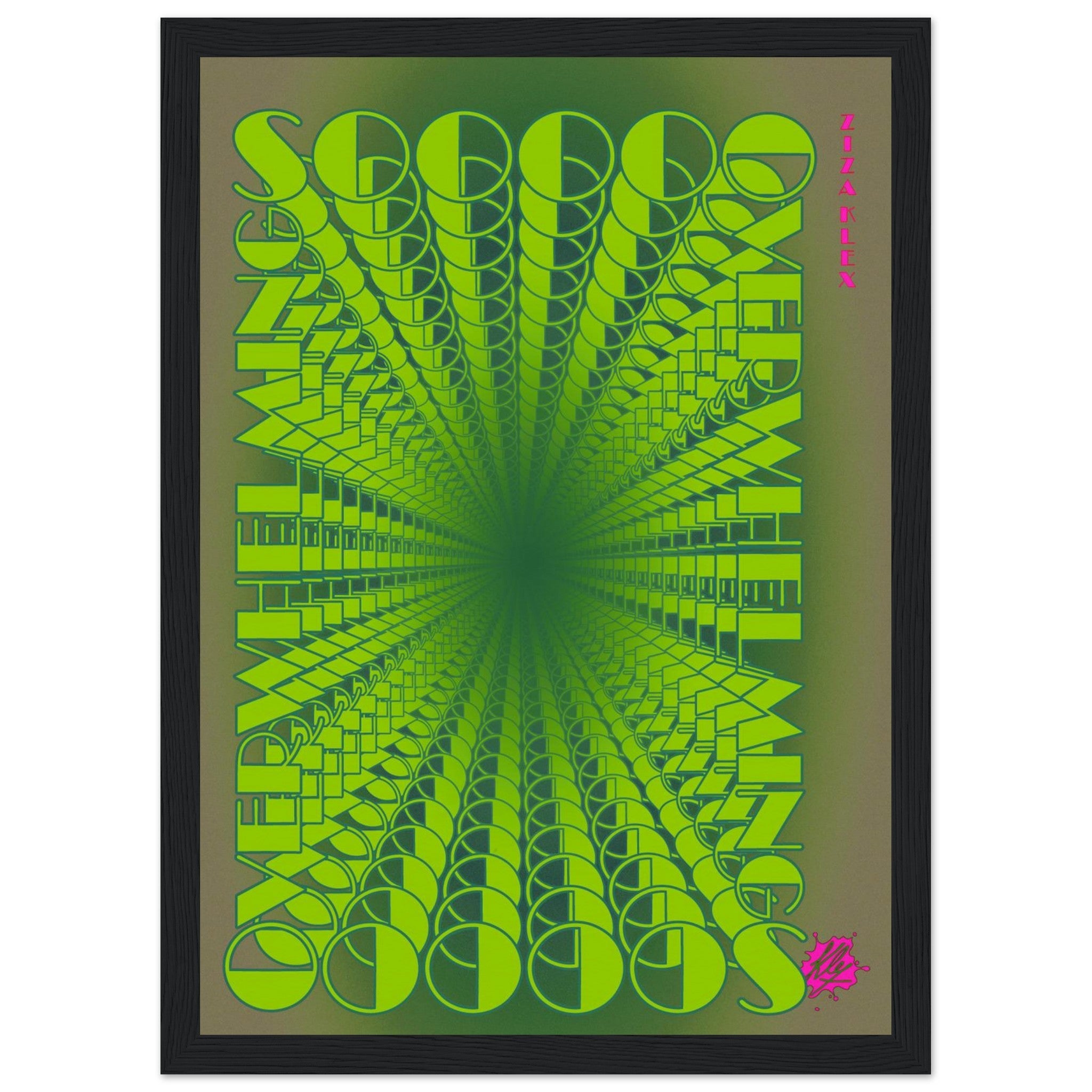 SO OVERWHELMING *green* - KLEX ART