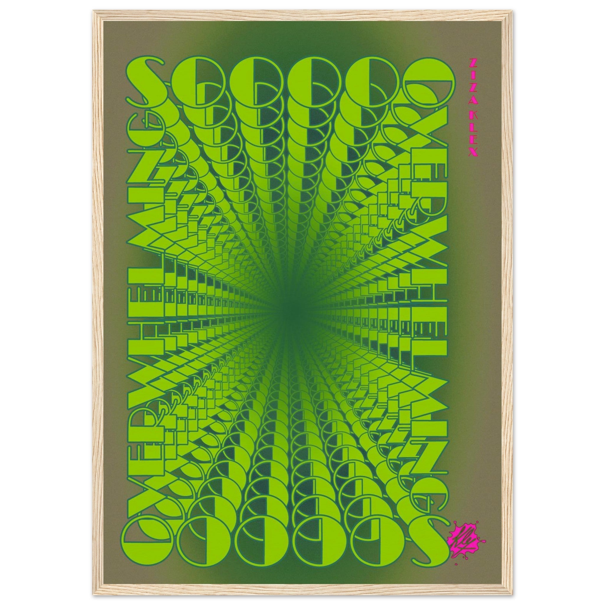 SO OVERWHELMING *green* - KLEX ART