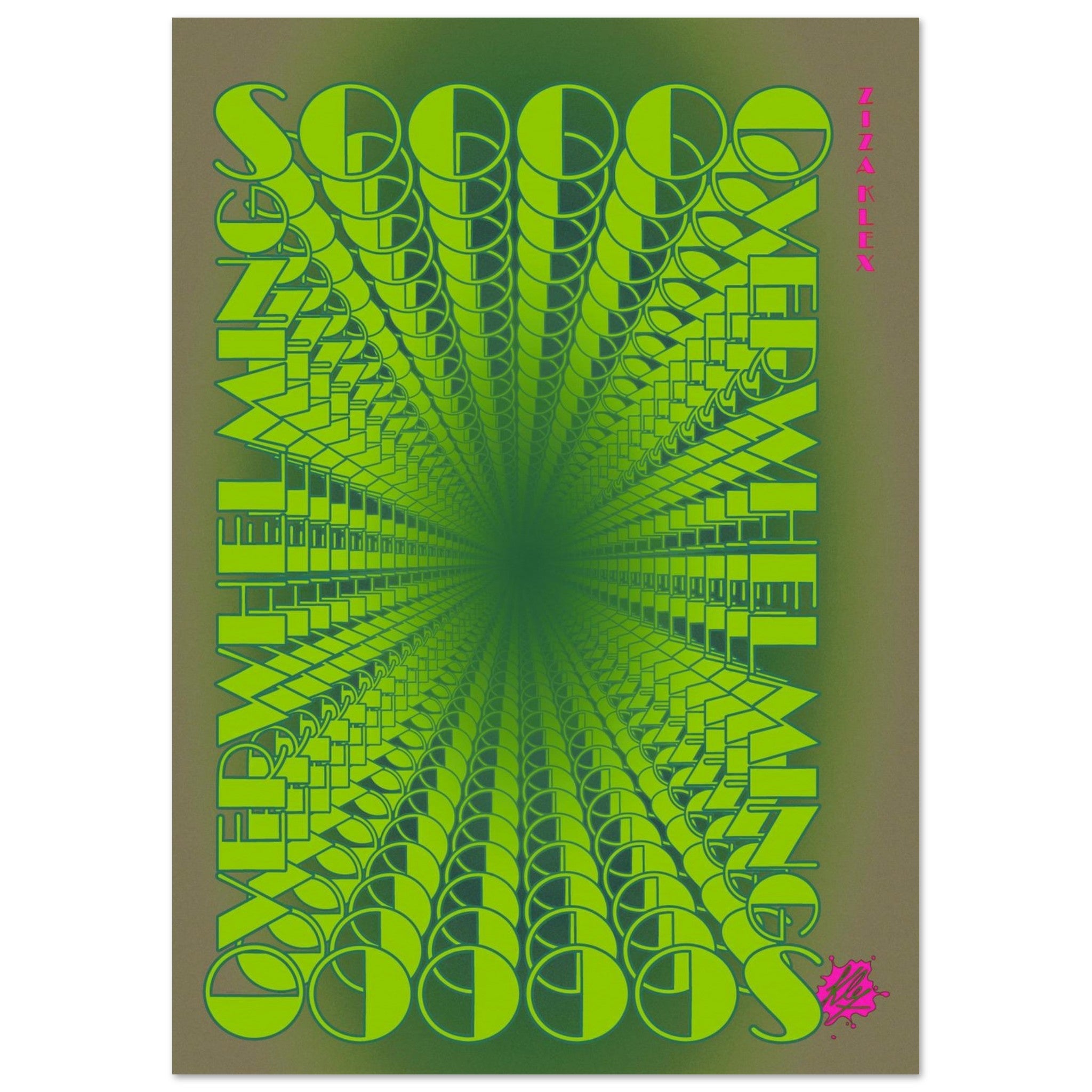 SO OVERWHELMING *green* - KLEX ART