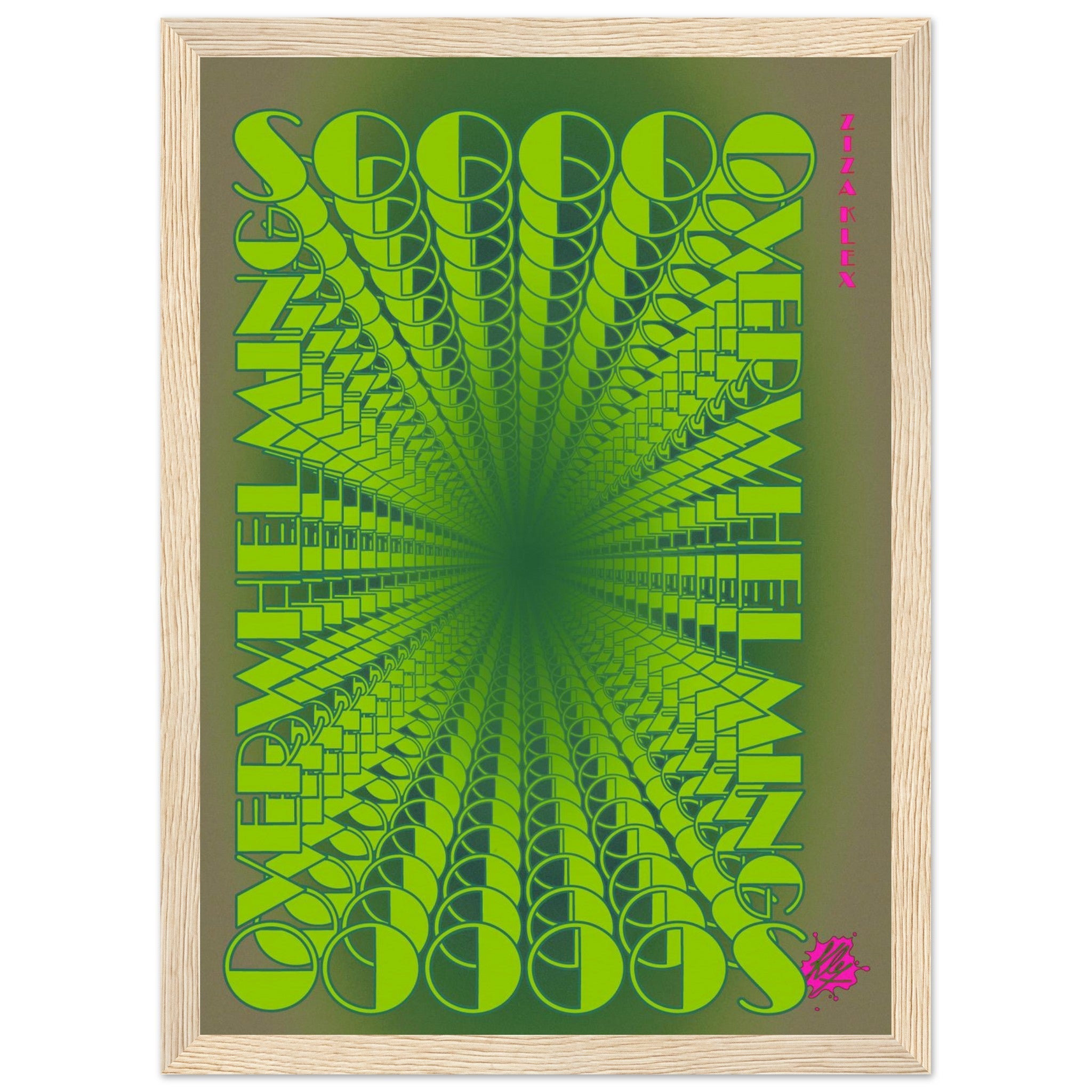SO OVERWHELMING *green* - KLEX ART
